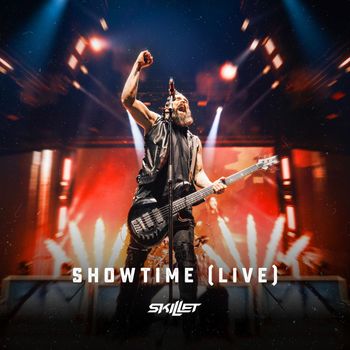 Skillet - Showtime (Live)