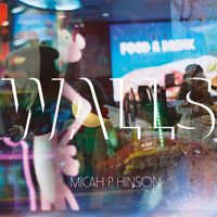 Micah P. Hinson - Walls