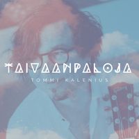 Tommi Kalenius - Taivaanpaloja