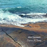 ALEX VARMATT - Course of Things