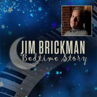 Jim Brickman - Bedtime Story