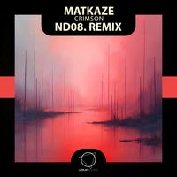 MatKaze - Crimson (nd08. Remix)