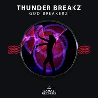Thunder Breakz - God Breakerz