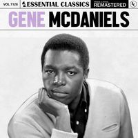 Gene McDaniels - Essential Classics, Vol. 1126: Gene McDaniels