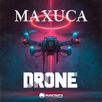 Maxuka - Drone