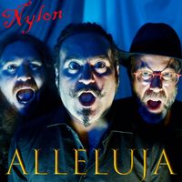 Nylon - Alleluja (Explicit)