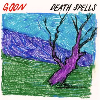 Goon - Death Spells