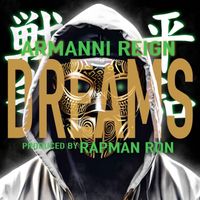 Armanni Reign - Dreams