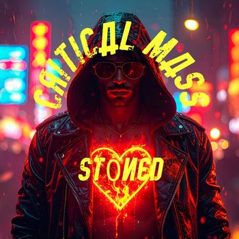 CRITICAL MASS - Stoned