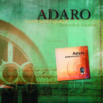 Adaro - Words Never Spoken (Extended Edition)