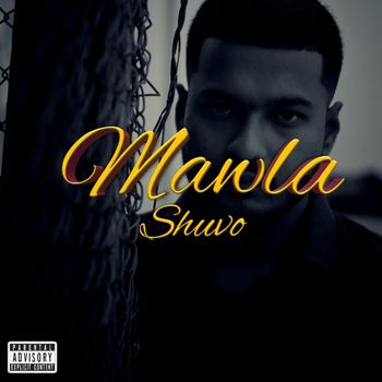 Shuvo - Mawla (Explicit)