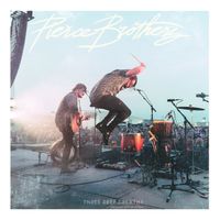 Pierce Brothers - Three Deep Breaths (The Live Recordings [Explicit])