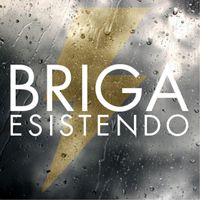Briga - Esistendo