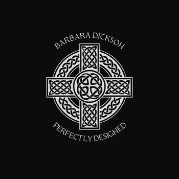 Barbara Dickson - Perfectly Designed