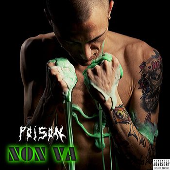 Poison - Non Va (Explicit)
