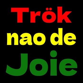 FABRIZIO - Trök Nao De Joie (Explicit)