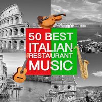 Francesco Digilio - 50 Best Italian Restaurant Music