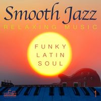 Francesco Digilio - Smooth Jazz: Relaxing Music (Funky, Latin, Soul)