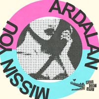 Ardalan - Missin You