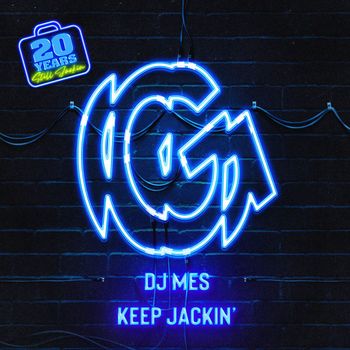 DJ Mes - Keep Jackin'