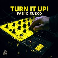 Fabio Fusco - Turn It Up!