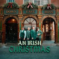 Down East Boys - Sing We Now of Christmas