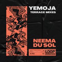 Neema du Sol - Yemoja (Terrace Mixes)