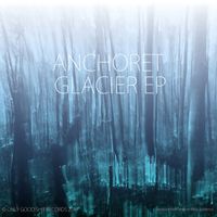 Anchoret - Glacier
