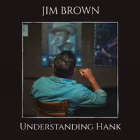 Jim Brown - Understanding Hank