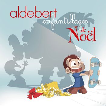 Aldebert - Bel et bien