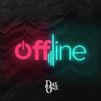 day one - Offline