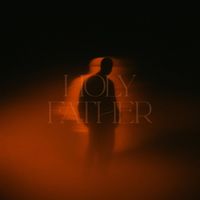 Ocean & Maik the Maker - Holy Father