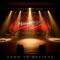 Mandingo - Como Tú Decidas