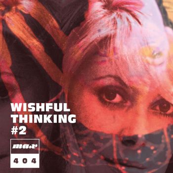 max 404 - Wishful Thinking #2