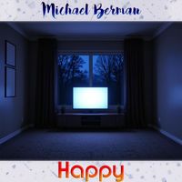 Michael Berman - Happy