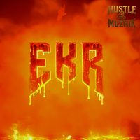 EKR - Hustle 4 Muzhik