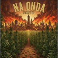 Roots - Na onda (Explicit)