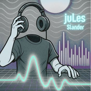 juLes - Slander