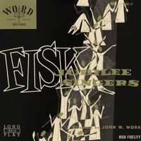Fisk Jubilee Singers - Fisk Jubilee Singers