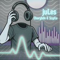 juLes - Charybde & Scylla