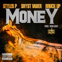 Styles P - Money (Explicit)