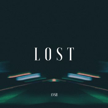 Ansh - Lost