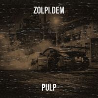 Pulp - Zolpi.Dem