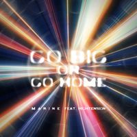 Marine - ﻿모 아니면 도 (Go Big or Go Home) (Explicit)