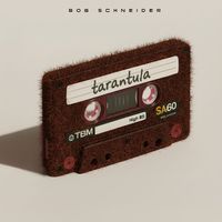 Bob Schneider - Tarantula