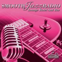 Francesco Digilio - Smooth Jazz Radio, Vol. 11 (Lounge, Hotel, and Bar)