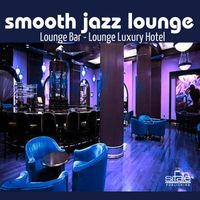 Francesco Digilio - Smooth Jazz Lounge (Lounge Bar - Lounge Luxury Hotel)