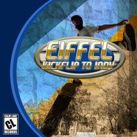 Eiffel - Kickflip To Indy (2025 Remastered)
