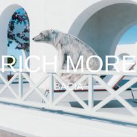 RICH MORE - Bacia