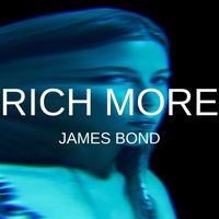 RICH MORE - James Bond